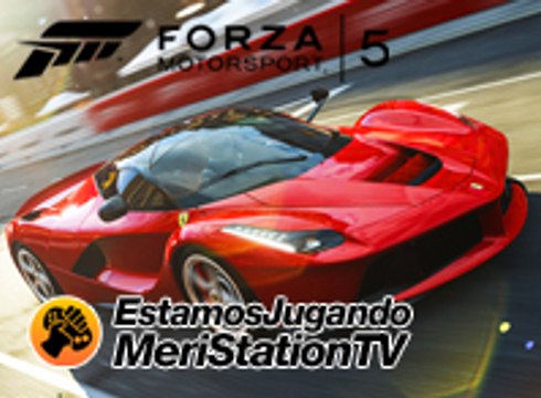 Estamos Jugando 3x10: Forza Motorsport 5