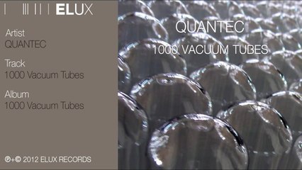 Quantec - 1000 Vacuum Tubes