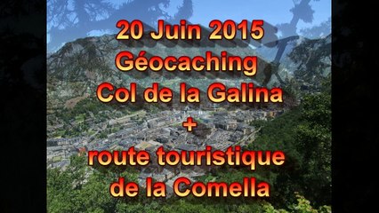 20.06.2015 - Col de la Galina + Route Touristique de la Comella