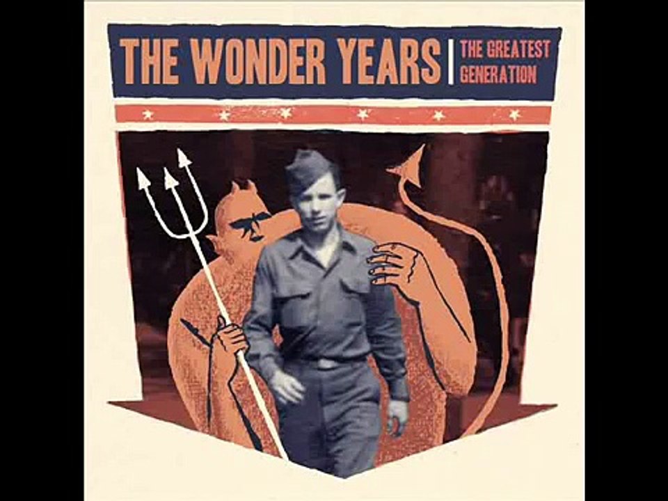The Wonder Years - The Greatest Generation Full Album