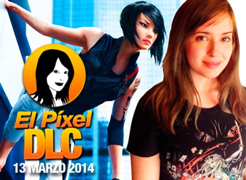 El Píxel DLC 1x103, El misterio de Mirror's Edge 2