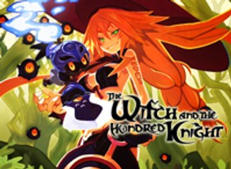The Witch and the Hundred Knight, Tráiler de lanzamiento