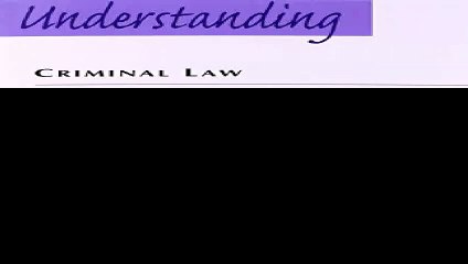 Understanding Criminal Law 6th Edition