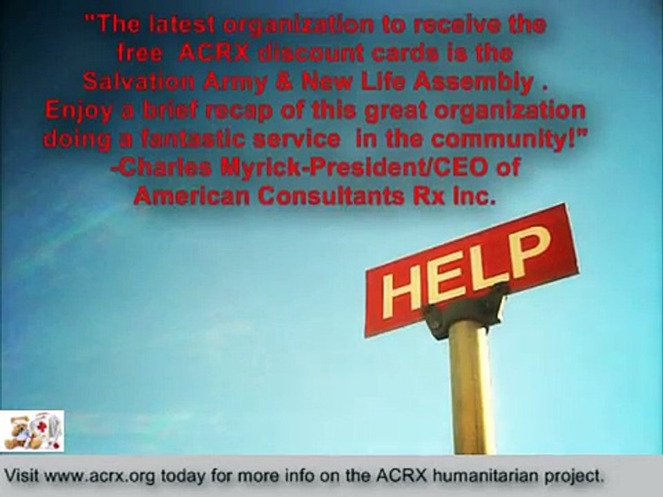 Medicine Coupons Donated To Salvation Army & New Life Assembly By Charles Myrick of ACRX