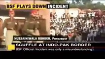 Pak Soldiers Vs India Army Fighting at Wagah Border