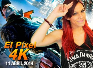 El Píxel 4K 1x10: ¿Llegará Watch Dogs a los 1080p?