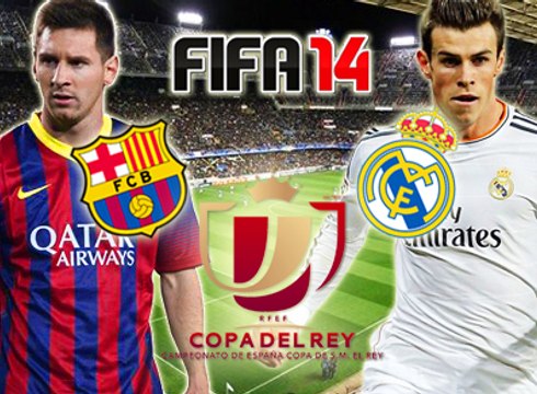 Barcelona - Real Madrid, final de la Copa del Rey en FIFA 14