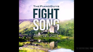 Fight Song / Amazing Grace - The Piano Guys