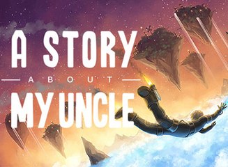 A Story About My Uncle, Tráiler gameplay