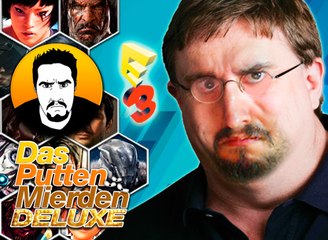 Das Putten Mierden Deluxe 1x30, Los peores momentos del E3