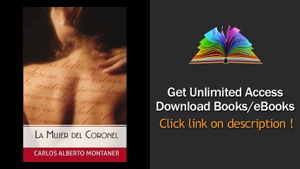 La mujer del Coronel (Spanish Edition)