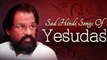 Best Of Yesudas | Sad Hindi Songs Jukebox | Old Bollywood Sad Songs Collection
