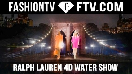 AMAZING! Ralph Lauren 4D Experience  NYFW SS 2016 | FTV.com
