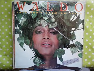 WALDO -YOU BRING OUT THE FREAK IN ME(RIP ETCUT)COLUMBIA REC 82