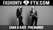 Kate & Cara have #SomethinginCommon with MANGO! | FTV.com