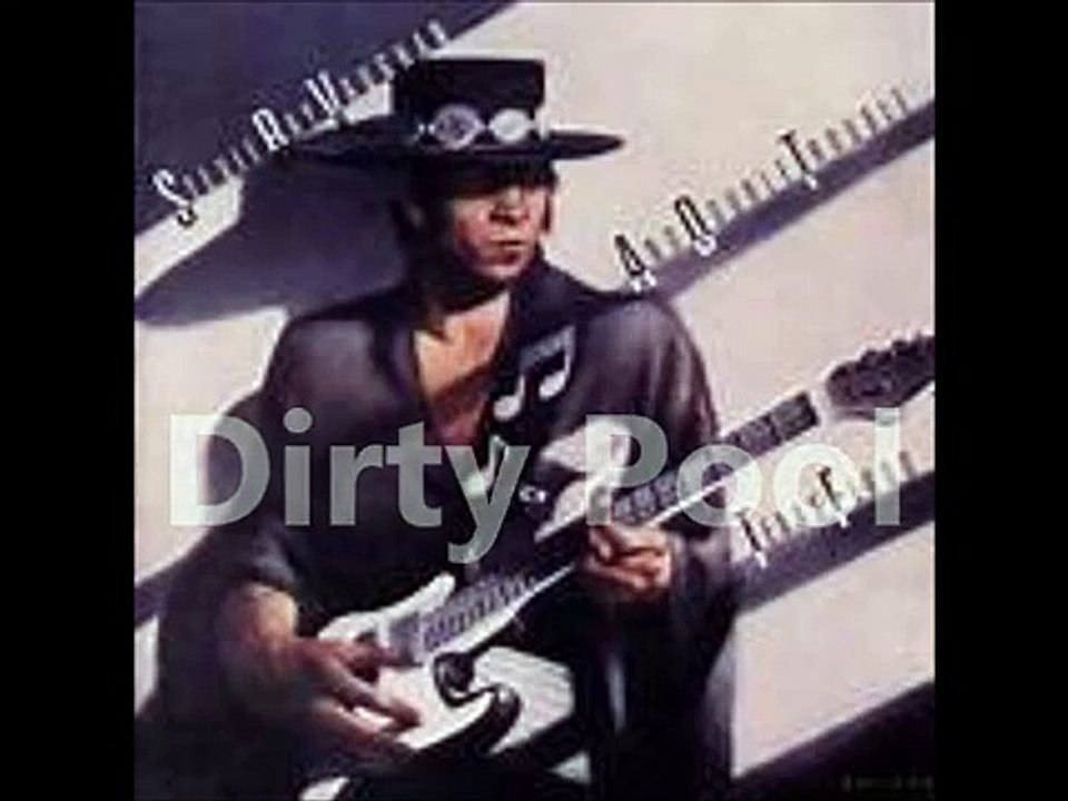 "Dirty Pool" - Johnny Guitar Playing Stevie Ray Vaughan Classic