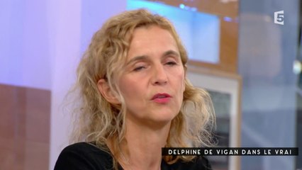 Delphine de Vigan, dans le vrai - c à vous - 04/09/2015