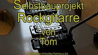 Selbstbau Rockgitarre / E-Bow+ Tapping Song