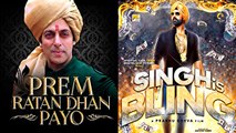 'Prem Ratan Dhan Paayo' Trailer To Release With 'Singh Is Bliing' | #LehrenTurns29