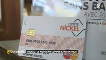 Nickel : le nouveau compte sans banque