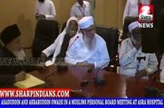 NEWSSHARPINDIANS. ASADUDDIN AND AKBARUDDIN OWAISI IN A MUSLIMS PERSONAL BOARD MEETING AT ASRA HOS