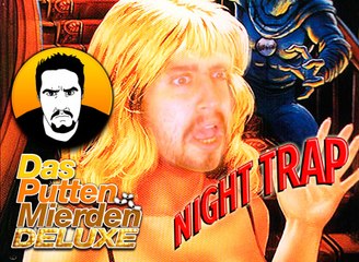 Das Putten Mierden Deluxe 2x08: Night Trap
