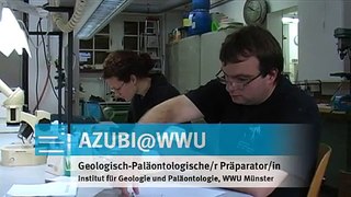 Azubi@WWU: Geologisch-Paläontologische Präparator(in)