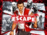 Escape Dead Island, Tráiler de lanzamiento