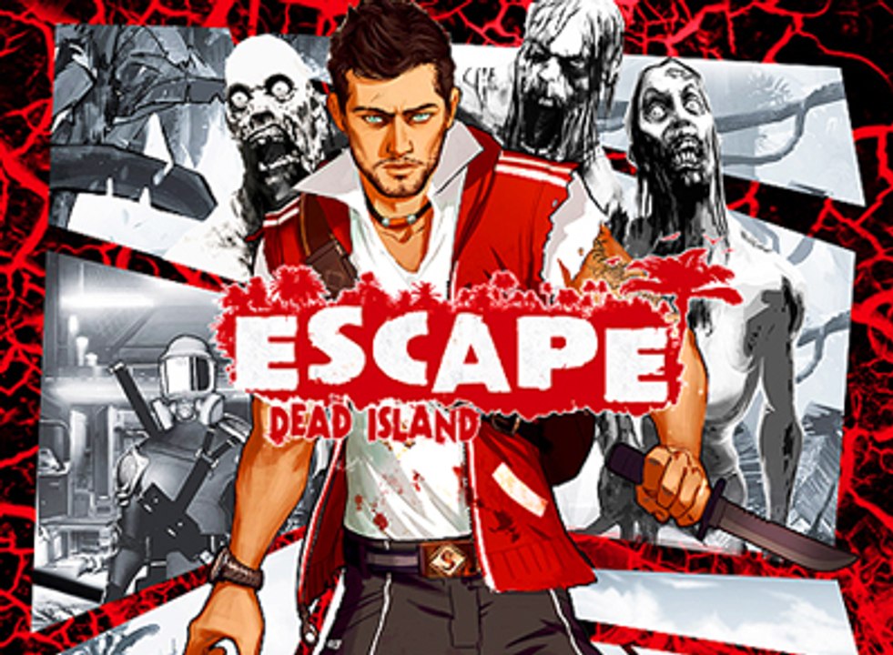 Escape Dead Island, Tráiler de lanzamiento