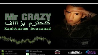 Mr Crazy   Kanhtaram Bezzaf  Audio