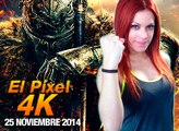 El Píxel 4K 2x56, Llega Dark Souls 2