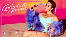 Demi Lovato   Cool for the Summer Audio Only