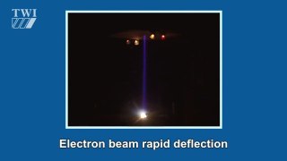 TWI Electron Beam Rapid Deflection