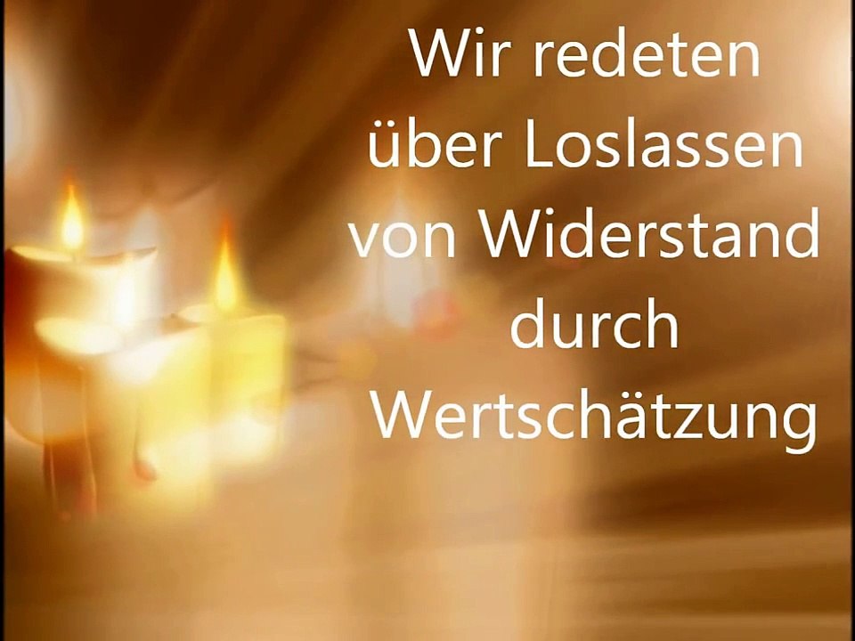 Abraham Hicks - Releasing Resistance (german/deutsch, with music)