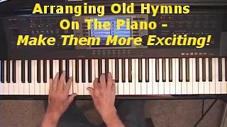 How To Make Old Hymns More Exciting Using Chord Techniques!