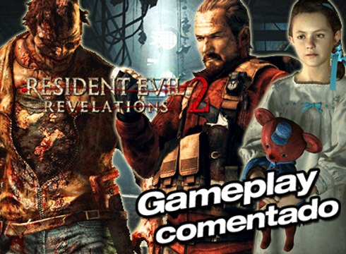 Resident Evil Revelations 2, Gameplay Comentado