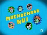Muchachada Nui Ep 8 (1 de 4)