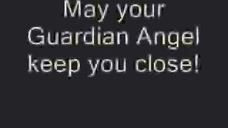 A GUARDIAN ANGEL? Stay close to him!