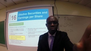 Video: Part 3 - Ch 16 Dilutive Securities & Earnings Per Share