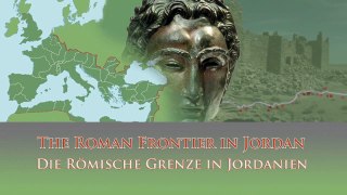 Die Römische Grenze in Jordanien (Teil 1/2)