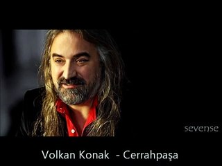 Volkan Konak - Cerrahpaşa