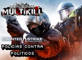 MULTIKILL#7: Policías contra Políticos