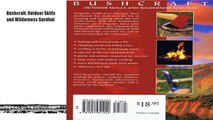 Bushcraft: Outdoor Skills and Wilderness Survival  Book Download Free