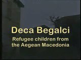 Refugee children from Aegean Macedonia