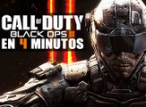 Call of Duty: Black Ops III en 4 minutos