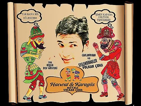 volkan çuha HACİVAT & KARAGÖZ (gölge müziği)