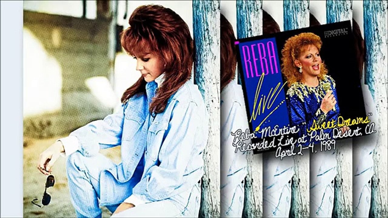 Reba McEntire - Sweet Dreams [Live][1989]