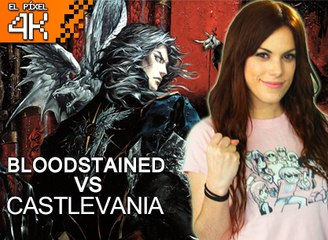 El Píxel 4K: Castlevania VS Bloodstained