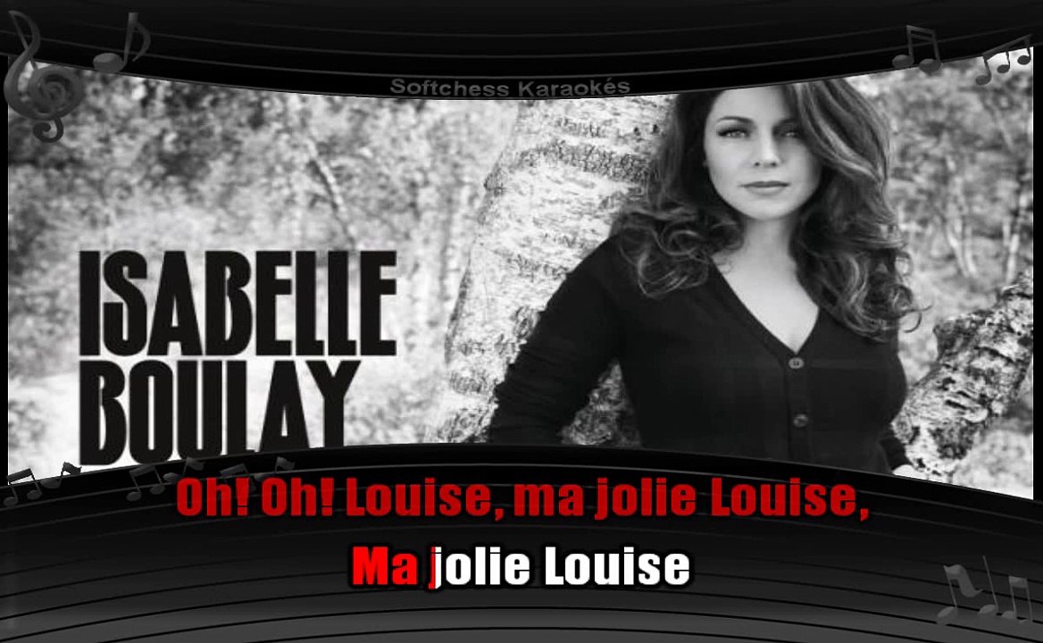 Karaoké Isabelle Boulay - Jolie Louise