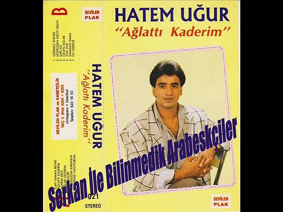 Hatem Uğur - Ağlattı Kaderim